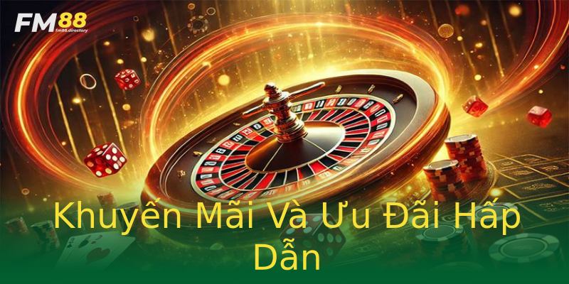 Khuyến Mãi Và Ưu Đãi Hấp Dẫn Khuyến Mãi Và Ưu Đãi Hấp Dẫn