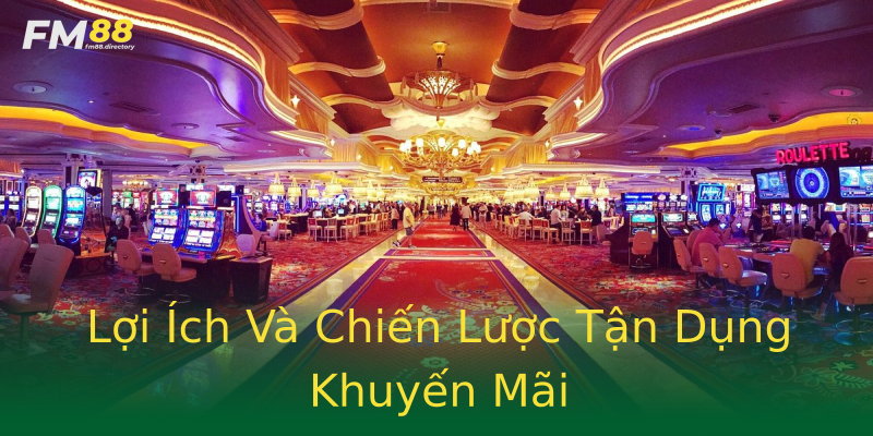 Lợi Ích Và Chiến Lược Tận Dụng Khuyến Mãi Lợi Ích Và Chiến Lược Tận Dụng Khuyến Mãi