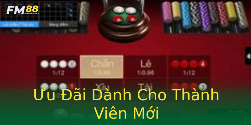 Ưu Đãi Dành Cho Thành Viên Mới Ưu Đãi Dành Cho Thành Viên Mới